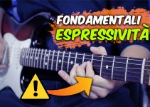 lezioni di chitarra espressività vibrato bending