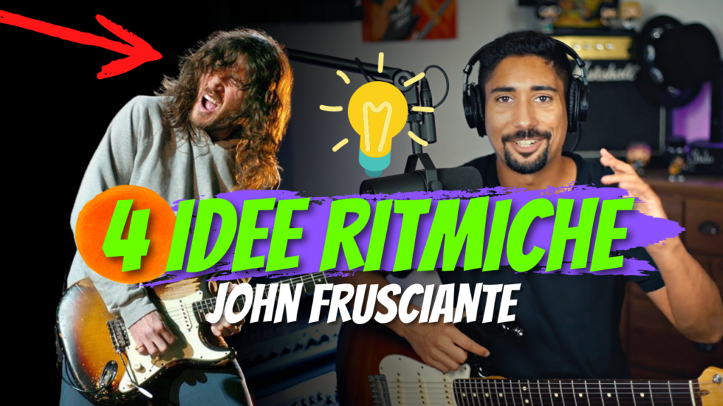 4 lezioni chitarra ritmica john frusciante