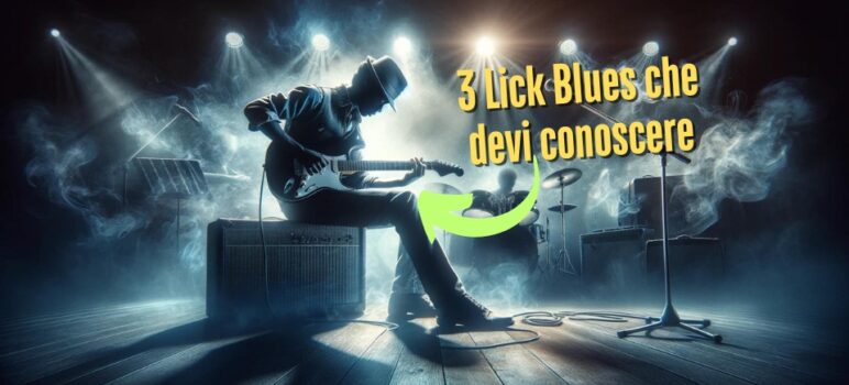 3 lick blues di chitarra che devi conoscere