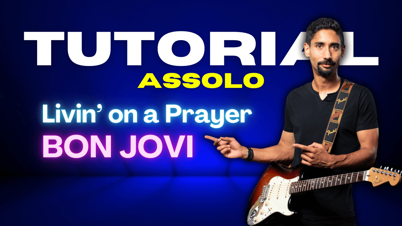 Tutorial: Come Suonare l’Assolo di Livin’ On a Prayer di Bon Jovi, Richie Sambora