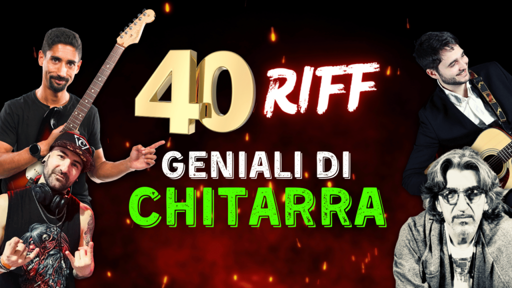 riff chitarra geniali