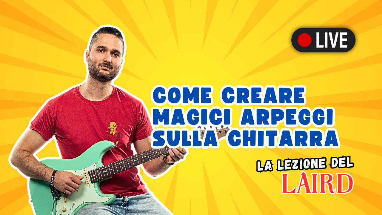 Come Creare Magici Arpeggi sulla Chitarra