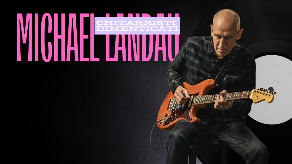michael landau chitarrista turnista suono fraseggi lick esercizio canzoni brani musica lezioni di chitarra imparare suonare chitarra