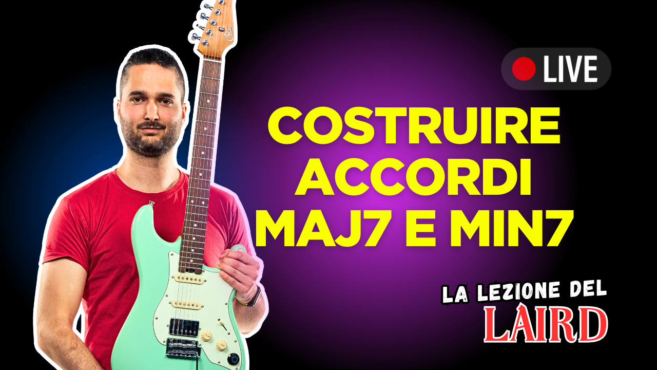 Come Costruire gli Accordi di MAJ7 e min7