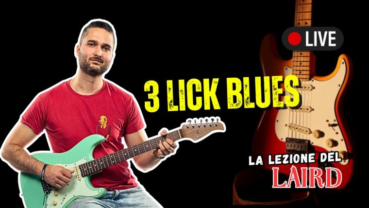 Chitarra BLUES: 3 Lick FONDAMENTALI per la CHITARRA SOLISTA