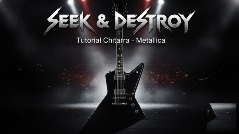 Come suonare l’intro di Seek and Destroy dei Metallica | Tutorial chitarra