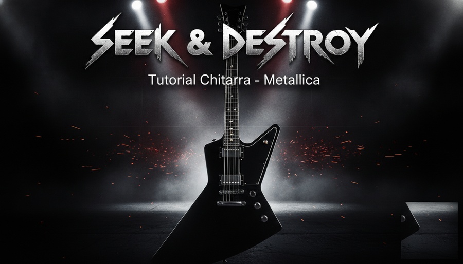 Come suonare l’intro di Seek and Destroy dei Metallica | Tutorial chitarra