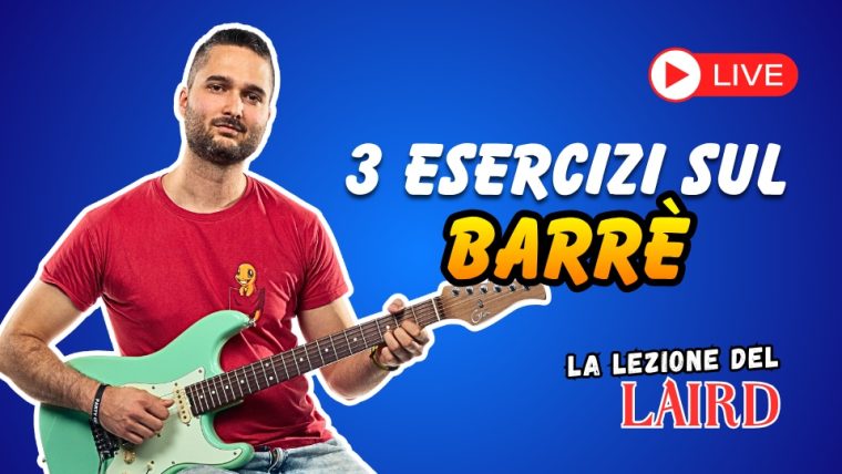 3 Esercizi per Risolvere o Migliorare il TUO BARRÈ