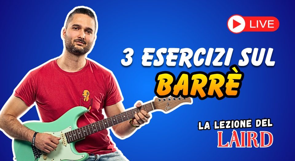 3 Esercizi per Risolvere o Migliorare il TUO BARRÈ