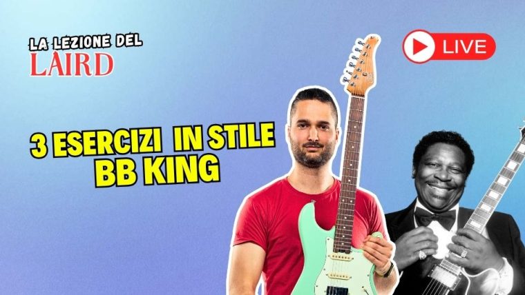 B.B. King: Studiamo Insieme 3 Esercizi di chitarra Blues nel suo stile